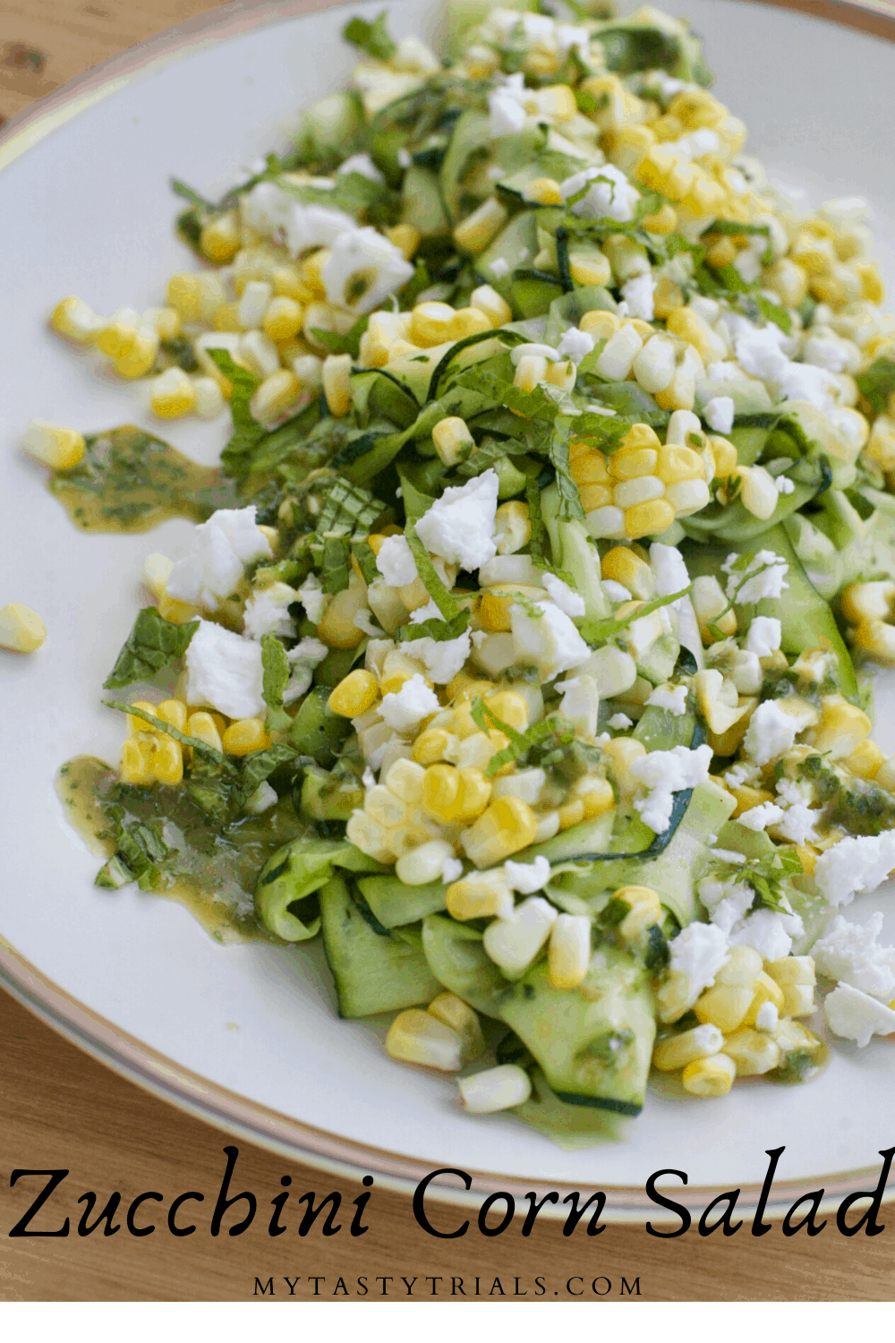 Zucchini Corn Salad with Herby Dressing